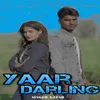 About Yaar Darling Song